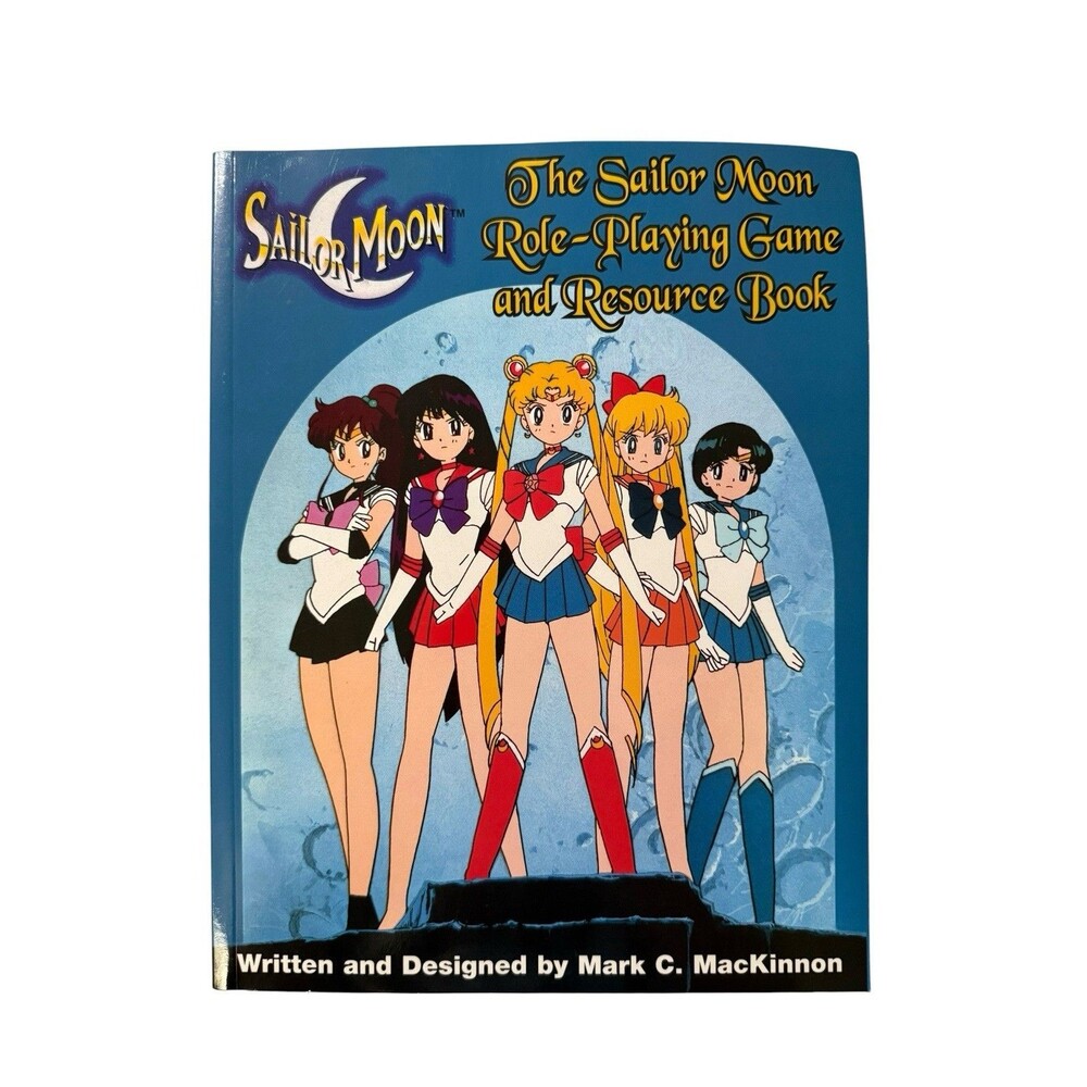 Sailor Moon The Sailor Moon Role-Playing Game and Resource Book 2000 MacKinnon